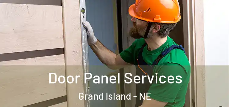 Door Panel Services Grand Island - NE