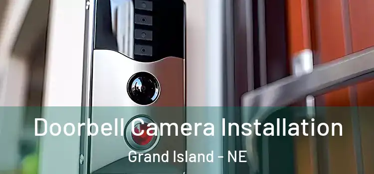  Doorbell Camera Installation Grand Island - NE