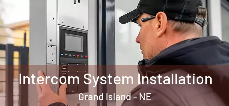 Intercom System Installation Grand Island - NE