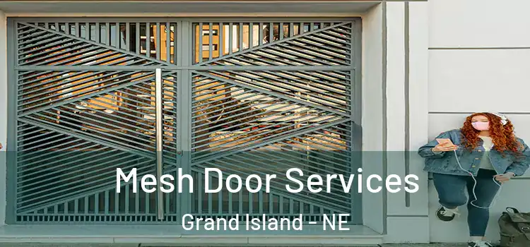 Mesh Door Services Grand Island - NE